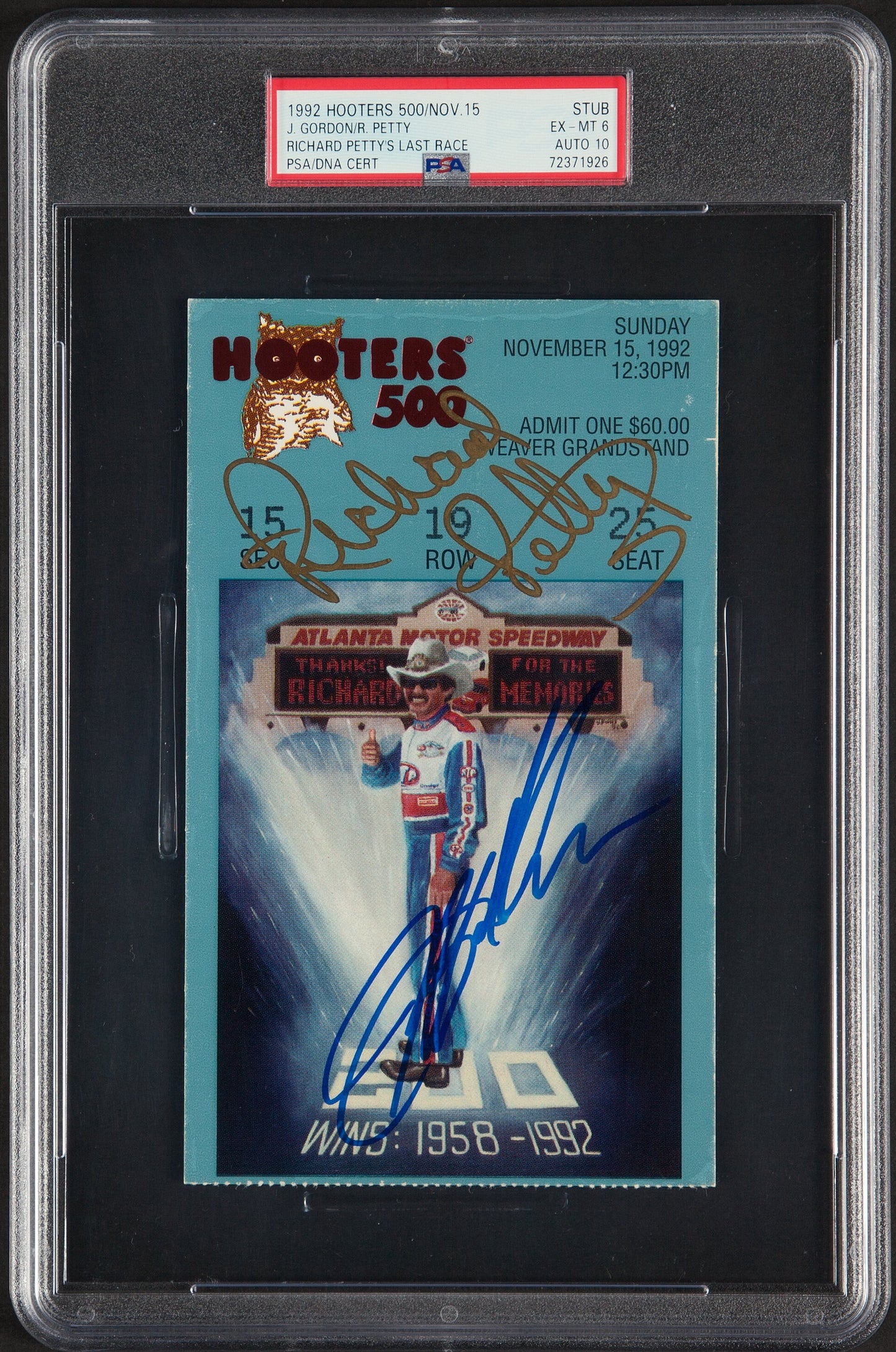 Richard Petty Jeff Gordon Signed 1992 Hooters 500 Ticket Stub PSA 6 w/ 10 Auto